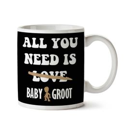 Guardians of the Galaxy All You Need Is Baby Groot Baskılı Kupa