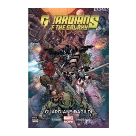 Guardians Of The Galaxy Cilt 3 Guardians Dağıldı - brian micheal bendis