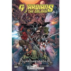 Guardians Of The Galaxy Cilt 3 Guardians Dağıldı - brian micheal bendis