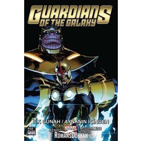 Guardians Of The Galaxy Cilt 4: İlk Günah - Brian Michael Bendis