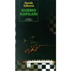 GUBBIO KAPILARI - GENEL