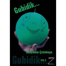 GUBIDIK - CILT 2 - BÜNYAMİN ÇETİNKAYA