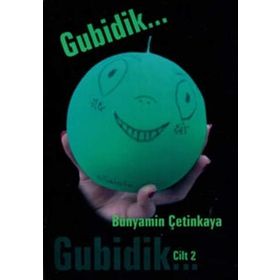 GUBIDIK - CILT 2 - BÜNYAMİN ÇETİNKAYA