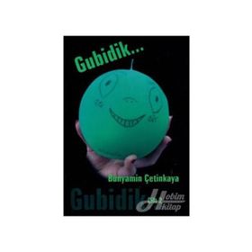 GUBIDIK - CILT 2 - BÜNYAMİN ÇETİNKAYA
