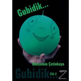 GUBIDIK - CILT 2 - BÜNYAMİN ÇETİNKAYA