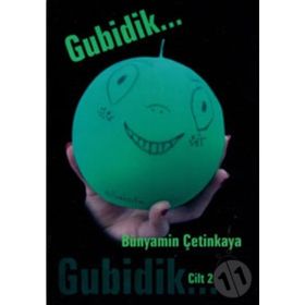 GUBIDIK - CILT 2 - BÜNYAMİN ÇETİNKAYA