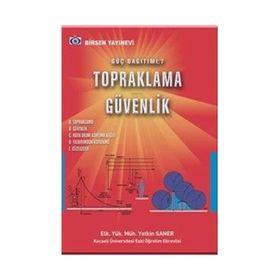 Güç Dağıtımı 7 Topraklama Güvenlik - elk yuk muh yetkin saner