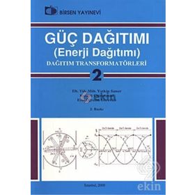 GÜÇ DAĞITIMI (ENERJI DAĞITIMI) 2 DAĞITIM TRANSFORMATÖRLERİ - YETKIN SANER
