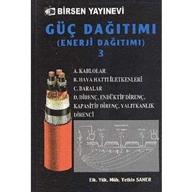 GÜÇ DAĞITIMI (ENERJI DAĞITIMI) 3 DİRENÇLER BARALAR - YETKIN SANER