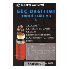 GÜÇ DAĞITIMI (ENERJI DAĞITIMI) 3 DİRENÇLER BARALAR - YETKIN SANER