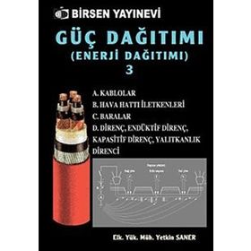 GÜÇ DAĞITIMI (ENERJI DAĞITIMI) 3 DİRENÇLER BARALAR - YETKIN SANER