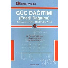 GÜÇ DAĞITIMI (ENERJI DAĞITIMI) 4 KISA DEVRE HESAPLARI - YETKIN SANER