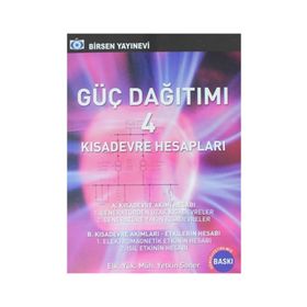 GÜÇ DAĞITIMI (ENERJI DAĞITIMI) 4 KISA DEVRE HESAPLARI - YETKIN SANER