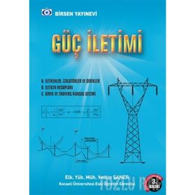 GÜÇ İLETIMI ENERJI TAŞINMASI - YETKIN SANER (ISBN:9789755113657)