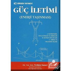 GÜÇ İLETİMİ (ENERJI TAŞINMASI) - YETKIN SANER