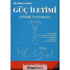 GÜÇ İLETİMİ (ENERJI TAŞINMASI) - YETKIN SANER