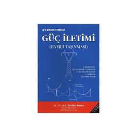 GÜÇ İLETİMİ (ENERJI TAŞINMASI) - YETKIN SANER