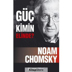 Güç Kimin Elinde - Noam Ckomsky