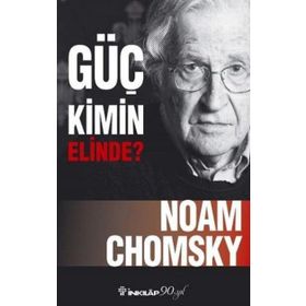 Güç Kimin Elinde - Noam Ckomsky