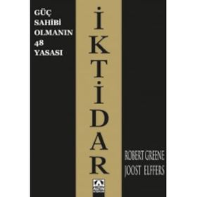 Güç Sahibi Olmanın 48 Yasası: İktidar - Robert Greene