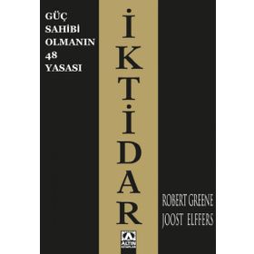 Güç Sahibi Olmanın 48 Yasası: İktidar - Robert Greene