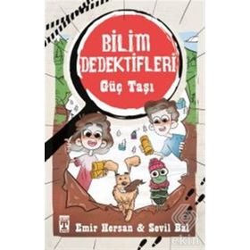 Güç Taşı - Bilim Dedektifleri - Emir Hersan Selvi Bal