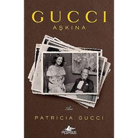Gucci Aşkına Pegasus Yayınları