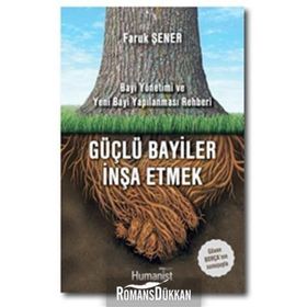 Güçlü Bayiler İnşa Etmek - Faruk Şener