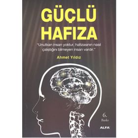 GÜÇLÜ HAFIZA - AHMET YILDIZ