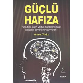 GÜÇLÜ HAFIZA - AHMET YILDIZ