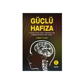 GÜÇLÜ HAFIZA - AHMET YILDIZ