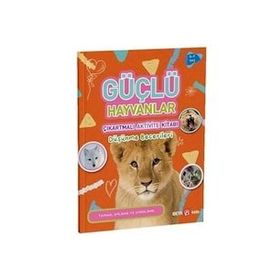 Güçlü Hayvanlar - Çıkartmalı Aktivite Kitabı