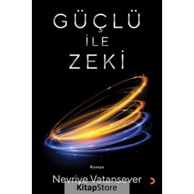Güçlü ile Zeki - Nevriye Vatansever
