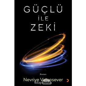 Güçlü ile Zeki - Nevriye Vatansever