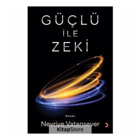 Güçlü ile Zeki - Nevriye Vatansever
