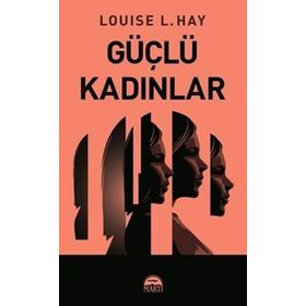 Güçlü Kadınlar Nurgül Soydaş