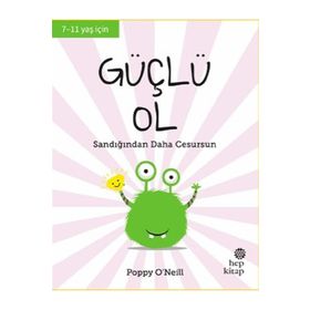 Güçlü Ol Hep Kitap