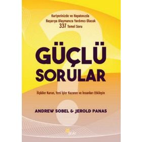 Güçlü Sorular - Jerold Panas Andrew Sobel