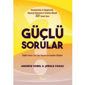 Güçlü Sorular - Jerold Panas Andrew Sobel