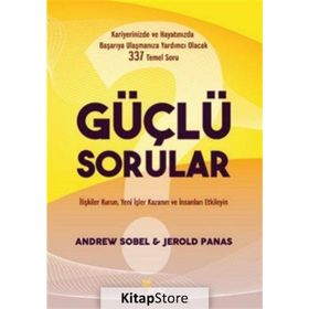 Güçlü Sorular - Jerold Panas Andrew Sobel