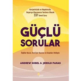 Güçlü Sorular - Jerold Panas Andrew Sobel