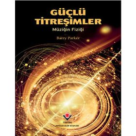 Güçlü Titreşimler - Barry Parker