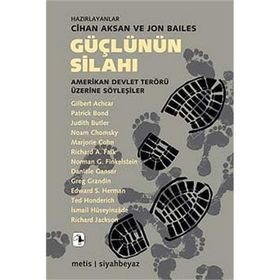 Güçlünün Silahı - Cihan Aksan Jon Bailes