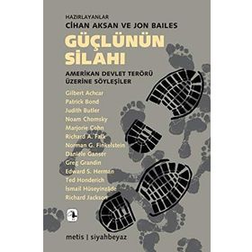Güçlünün Silahı - Cihan Aksan Jon Bailes