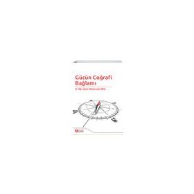 Gücün Coğrafi Bağlamı - Pegem Akademi Yayıncılık