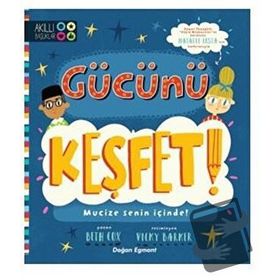 Gücünü Keşfet - Beth Cox - Doğan Çocuk