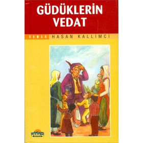 Güdüklerin Vedat - Hasan Kallımcı