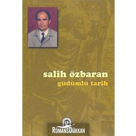 Güdümlü Tarih / Salih Özbaran