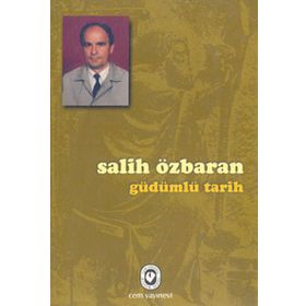 Güdümlü Tarih / Salih Özbaran