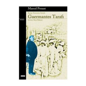 GUERMANTES TARAFI - MARCEL PROUST